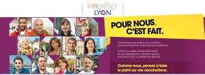 La campagne Immuniser Lyon s'affiche pour la vaccination