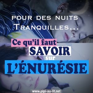 vaincre l'énurésie